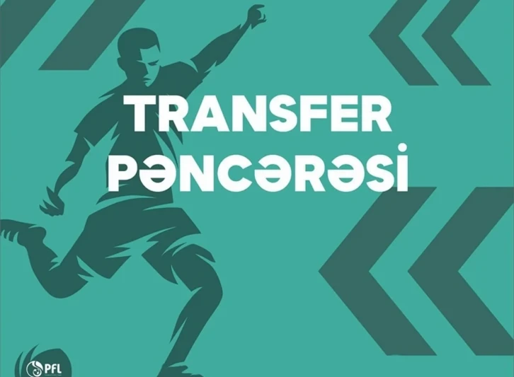 Azərbaycan Premyer Liqası 2026/2027 mövsümü üçün transfer pəncərələri açıqlanıb