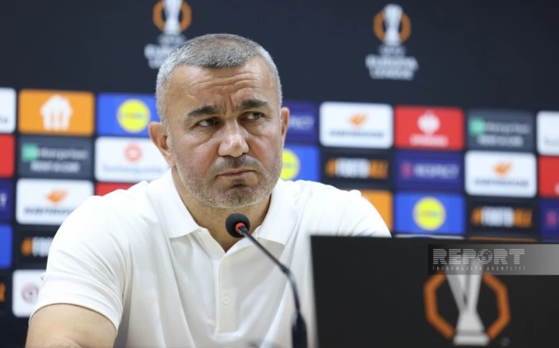 Gurban Gurbanov on the Champions League draw: Both teams are opponents that are not suitable for us