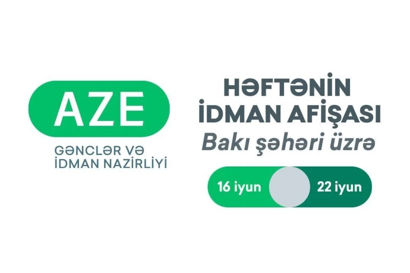 Bakü'de 16-22 Haziran'da düzenlenecek spor müsabakalarının afişi