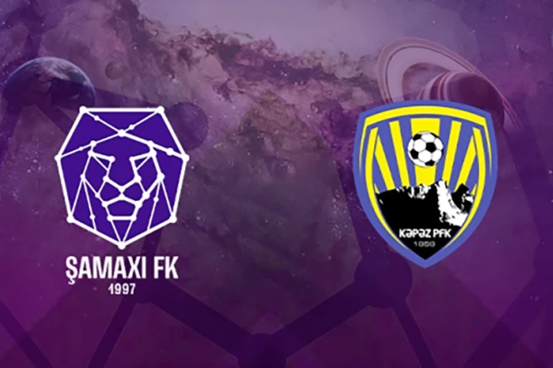 Shamakhi - Kapaz: Match of the 8th round