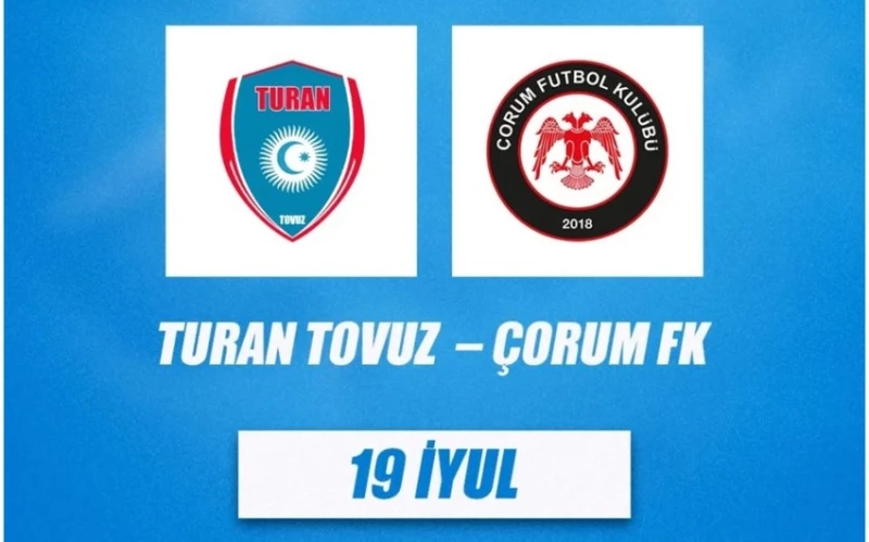 Turan Tovuz Coşqun Diniyevin komandası ilə qarşılaşacaq