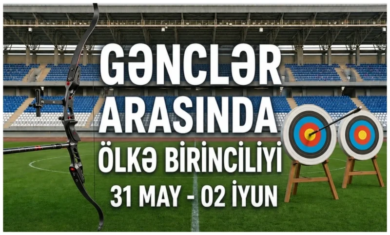Bakıda kamandan oxatma üzrə Azərbaycan birinciliyi keçiriləcək
