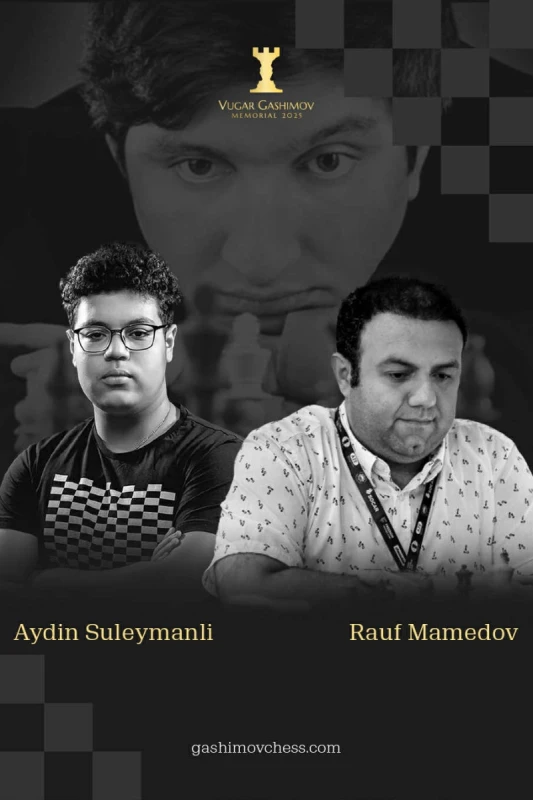 Şahmatçılar Rauf Məmmədov və Aydın Süleymanlı Vüqar Həşimov Memorial turniri haqqında fikirlərini bölüşdülər