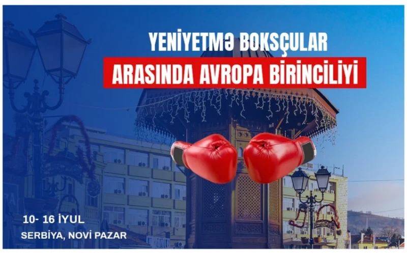 Azərbaycanın yeniyetmə boksçuları Avropa birinciliyi üçün Serbiyaya yollanıblar