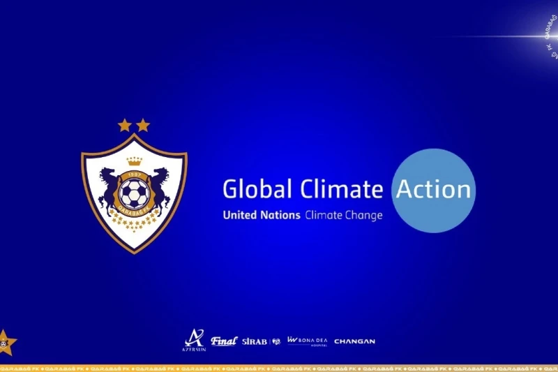 Qarabag FC Becomes Official Partner of UN's Sports for Climate Action Initiative and Forms Alliance with Other Clubs