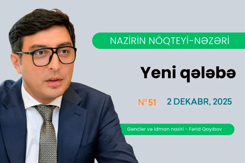 Fərid Qayıbov: 2023-cü ildə gənclər və idman sahələrində əldə olunan uğurlar