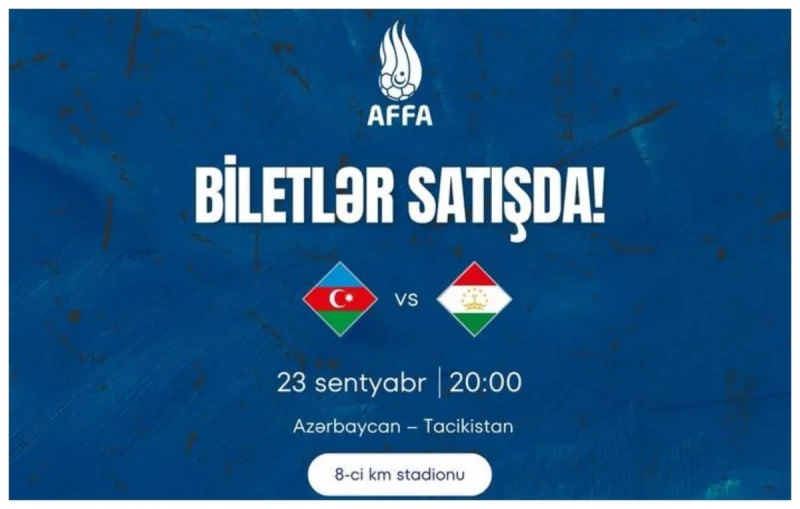 Azərbaycan milli komandası üçün 3 oyunun biletləri satışa çıxarıldı