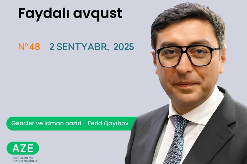 Fərid Qayıbov: Avqust ayı Azərbaycan idmanı üçün uğurlu və əlamətdar olub