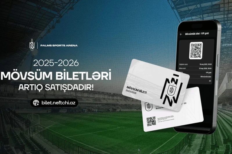 Neftçi 2025/26 mövsümü üçün biletləri satışa çıxardı: Endirimlər, VIP üstünlükləri və Ailə Kampaniyası