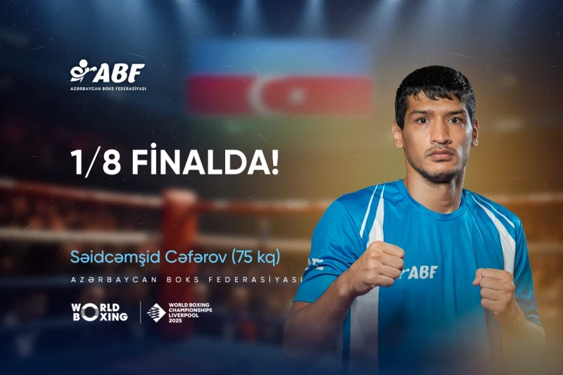 Boksçumuz Səidcəmşid Cəfərov dünya çempionatında ilk döyüşündə qələbə qazanıb