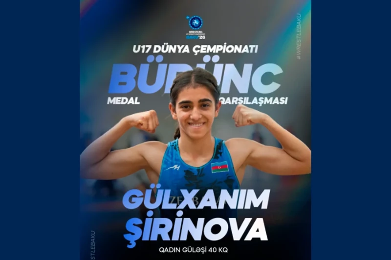 Gülxanım Şirinova bürünc medal uğrunda güləşəcək