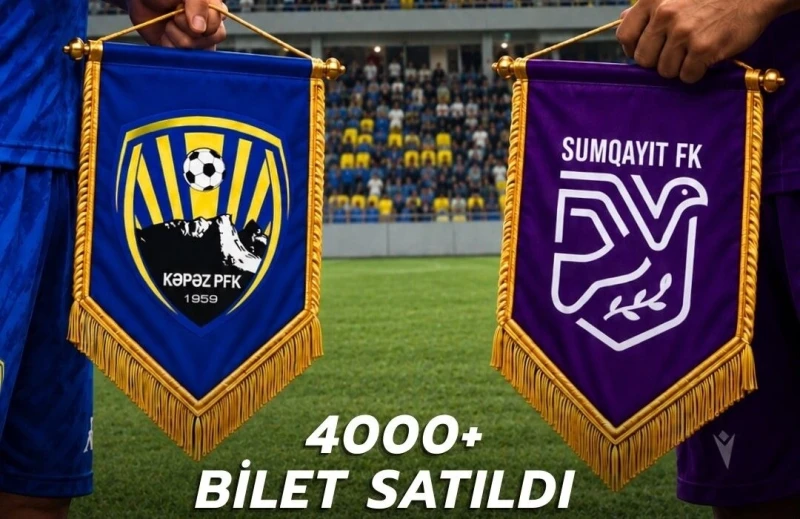 Kəpəz – Sumqayıt qarşılaşması üçün 4000 bilet satılıb, azarkeş marağı yüksəkdir