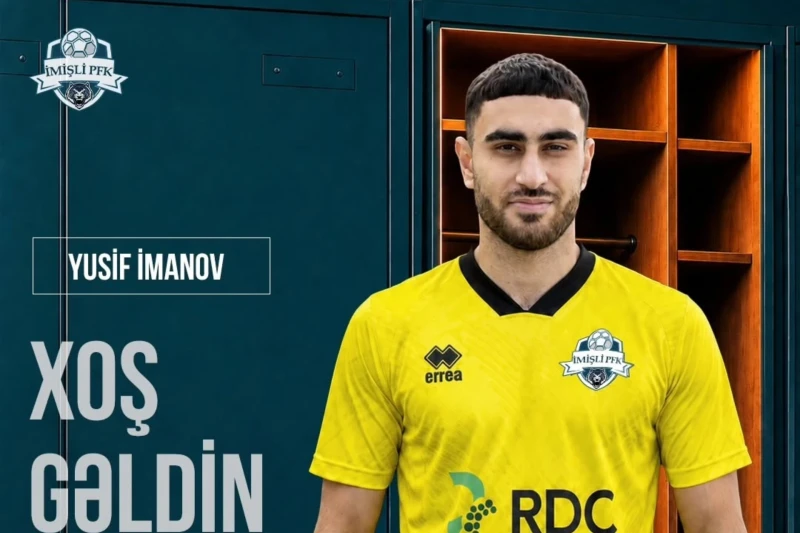 New Transfer to Imishli FK: Yusif Imanov