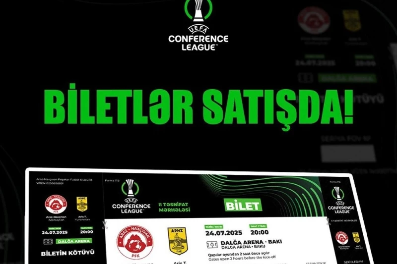 Araz-Naxçıvan - Aris oyununa bilet satışı başlayıb