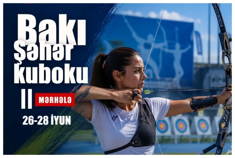 Bakı şəhər kamandan oxatma kubokunun II mərhələsi