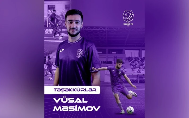 Şamaxı Vüsal Məsimovla müqaviləyə xitam verdi