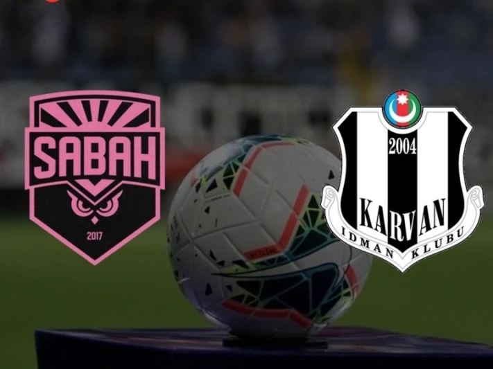 Sabah - Karvan-Yevlax oyununun anonsu: Lider autsayderə qarşı