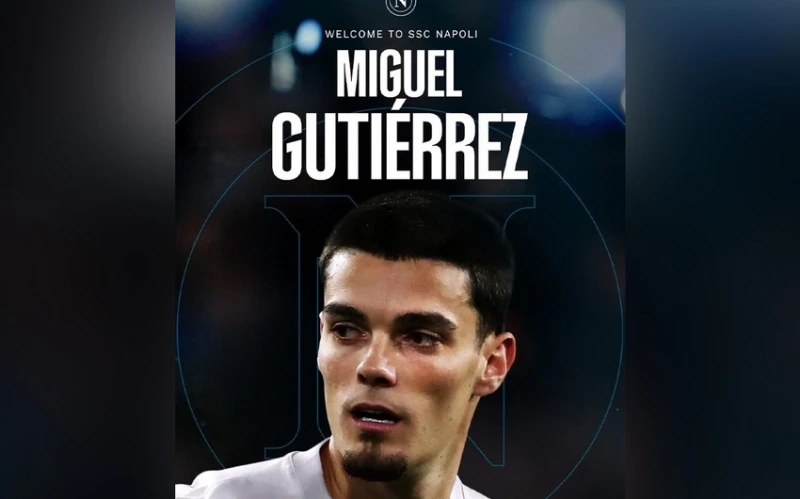 Napoli transfers Miguel Gutierrez from Girona