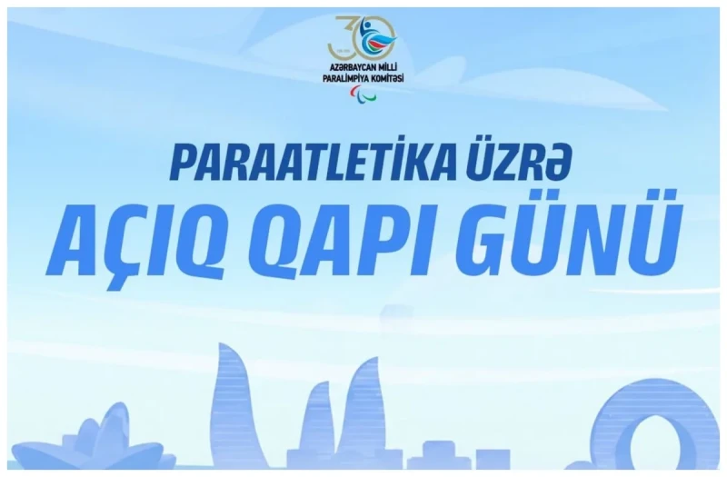 Milli Paralimpiya Komitəsi paraatletika üçün Açıq Qapı Günü təşkil edir
