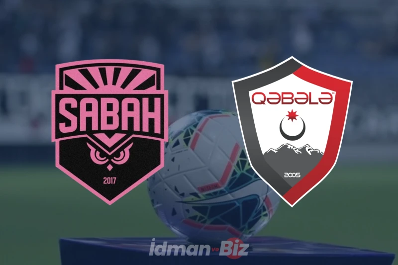 Misli Premyer Liqası: Sabah - Qəbələ matçı bu gün