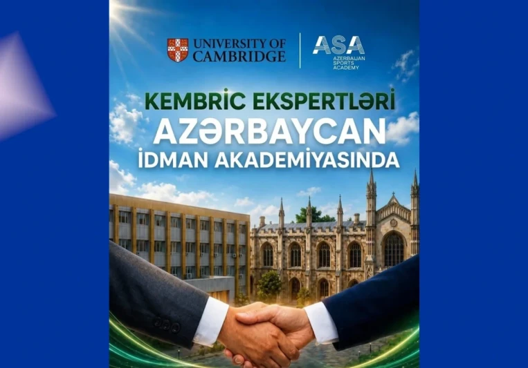 Azərbaycan İdman Akademiyasında Kembric Universiteti ekspertləri tərəfindən “Effektiv qiymətləndirmə” və “Kurikulumun xəritələnməsi” mövzularında təlimlər keçiriləcək