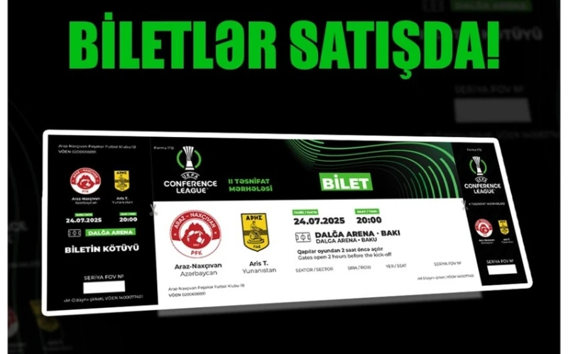 Araz-Naxçıvan - Aris oyununa bilet satışı başlayıb: Qiymətlər və satış məntəqələri açıqlandı