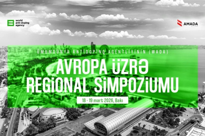 WADA Avrupa Bölgesel Anti-Doping Sempozyumu Bakü'de düzenlenecek