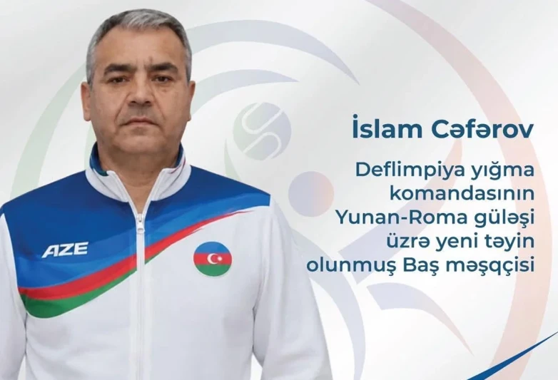 İslam Cəfərov Deflimpiya yunan-Roma güləşi yığmasının baş məşqçisi təyin edilib