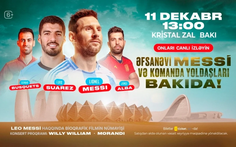 Messi və komanda yoldaşlarının Bakı tədbirinə bir gündə 10 mindən çox bilet satılıb