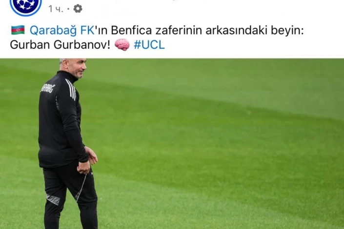 UEFA Champions League praised Qurban Qurbanov, head coach of "Qarabag"