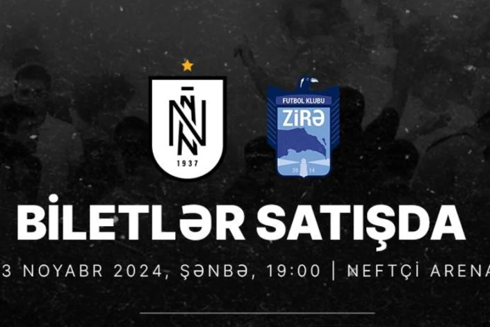 “Neftçi” – “Zirə”: biletlər satışda