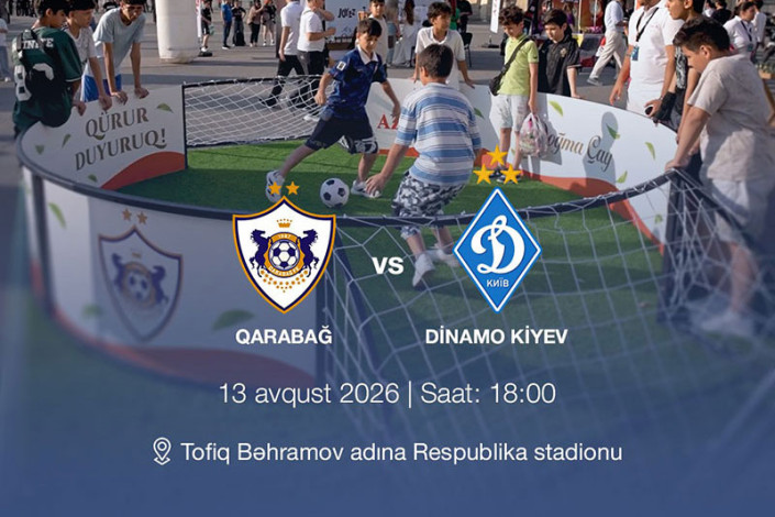 “Qarabağ”- “Dinamo Kiyev” oyunundan əvvəl fan zona təşkil olunacaq