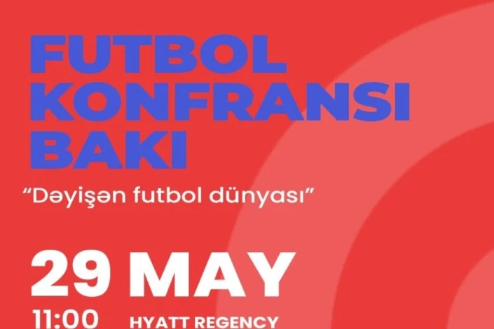 "Football Conference Baku": Football community comes together in Azerbaijan