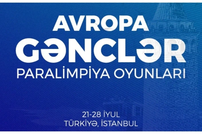 Azərbaycanın Avropa Gənclər Paralimpiya Oyunlarında iştirak edəcək idmançıları müəyyənləşib