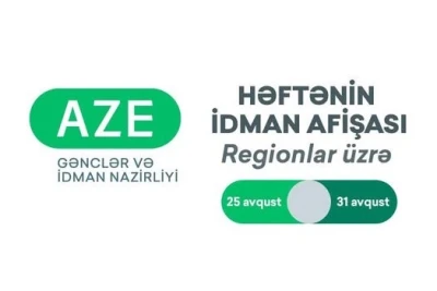 Regionlar üzrə idman tədbirləri: 25-31 Avqust