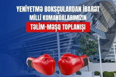 Yeniyetmə boksçulardan ibarət Azərbaycan millisi təlim-məşq toplanışına başladı