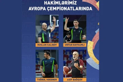 Azərbaycan Basketbol Hakimləri Avropa Çempionatında İş Başında Olacaqlar