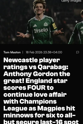 İngilis mətbuatı "Nyukasl"ın "Qarabağ" üzərindəki qələbəsini fərqli başlıqlarla işıqlandırıb