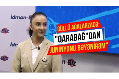 Güllü Ağalarzadə: "Qarabağ"dan Juninyonu bəyənirəm" - FOTO - VİDEO