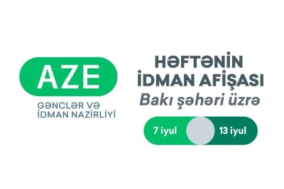 Bakıda 7-13 İyul Tarixlərində Keçiriləcək İdman Tədbirləri