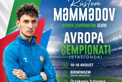Rüstəm Məmmədov Avropa atletika çempionatında üçtəkanla tullanma növü üzrə mübarizə aparacaq