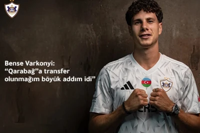 Bense Varkonyi: “Qarabağ”a keçid və Macarıstan milli dəvəti karyeramda yeni mərhələdir