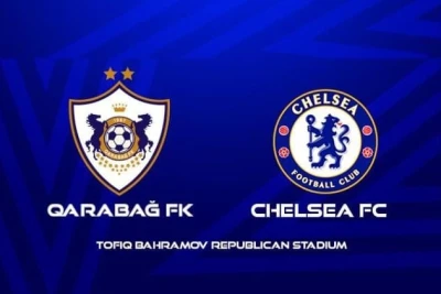 "Qarabağ" - "Çelsi" Çempionlar Liqası Matçı