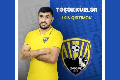 "Kəpəz"lə yollarını ayıran İlkin Qırtımov: "Öz istəyimlə ayrılmışam, başqa təklifim var"