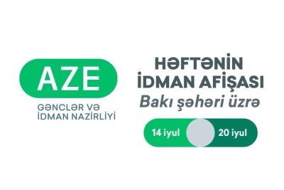 Bakıda 14-20 İyul tarixlərində keçiriləcək idman tədbirləri