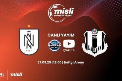 "Neftçi" - "Karvan-Yevlax" oyunu: VI tur qarşılaşması Bakıda keçiriləcək