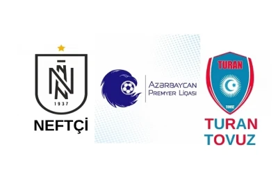 "Neftçi" - "Turan Tovuz" Oyunu: Heyətlər və Qarşılaşma Öncesi